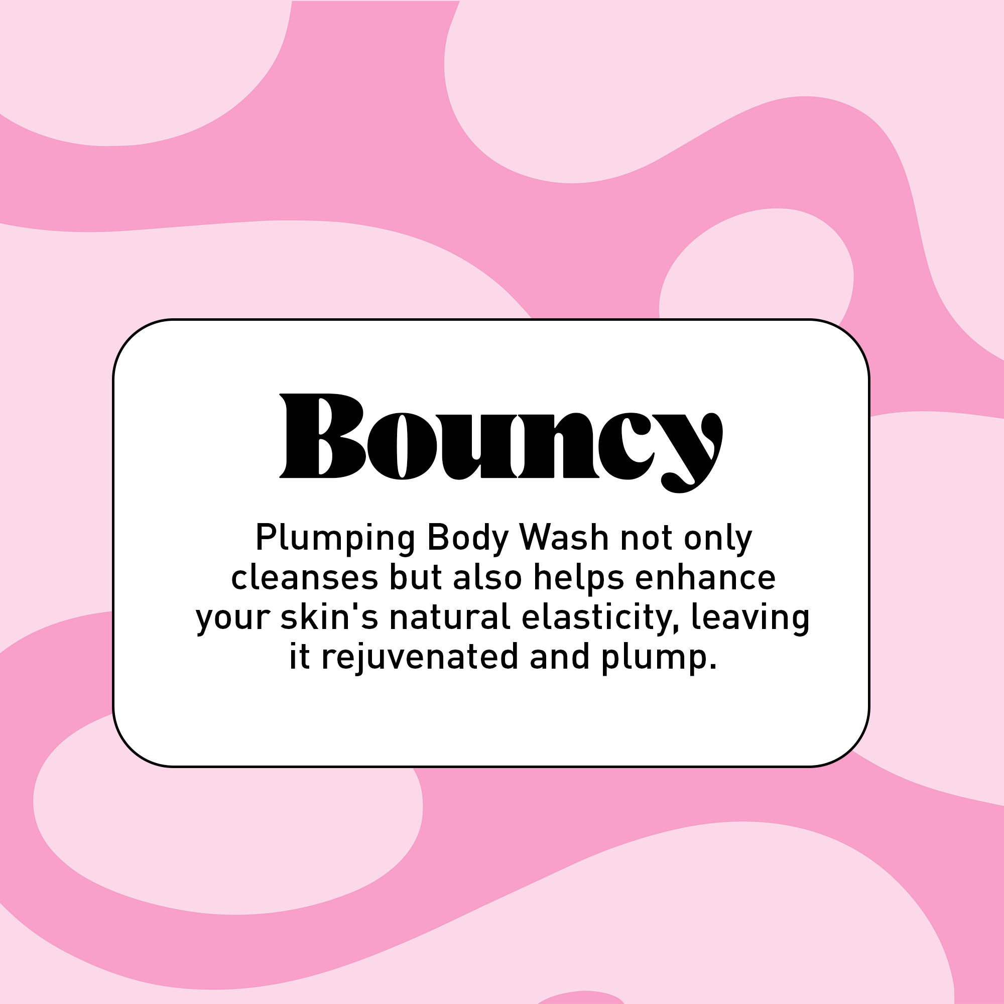 "Bouncy" in black text on a pink background
