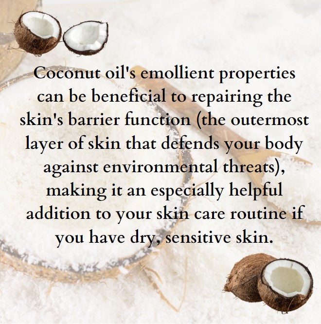 description of the beneficial properties to the skin barrier from use of coconut oil moisture cream on dry, sensitive skin