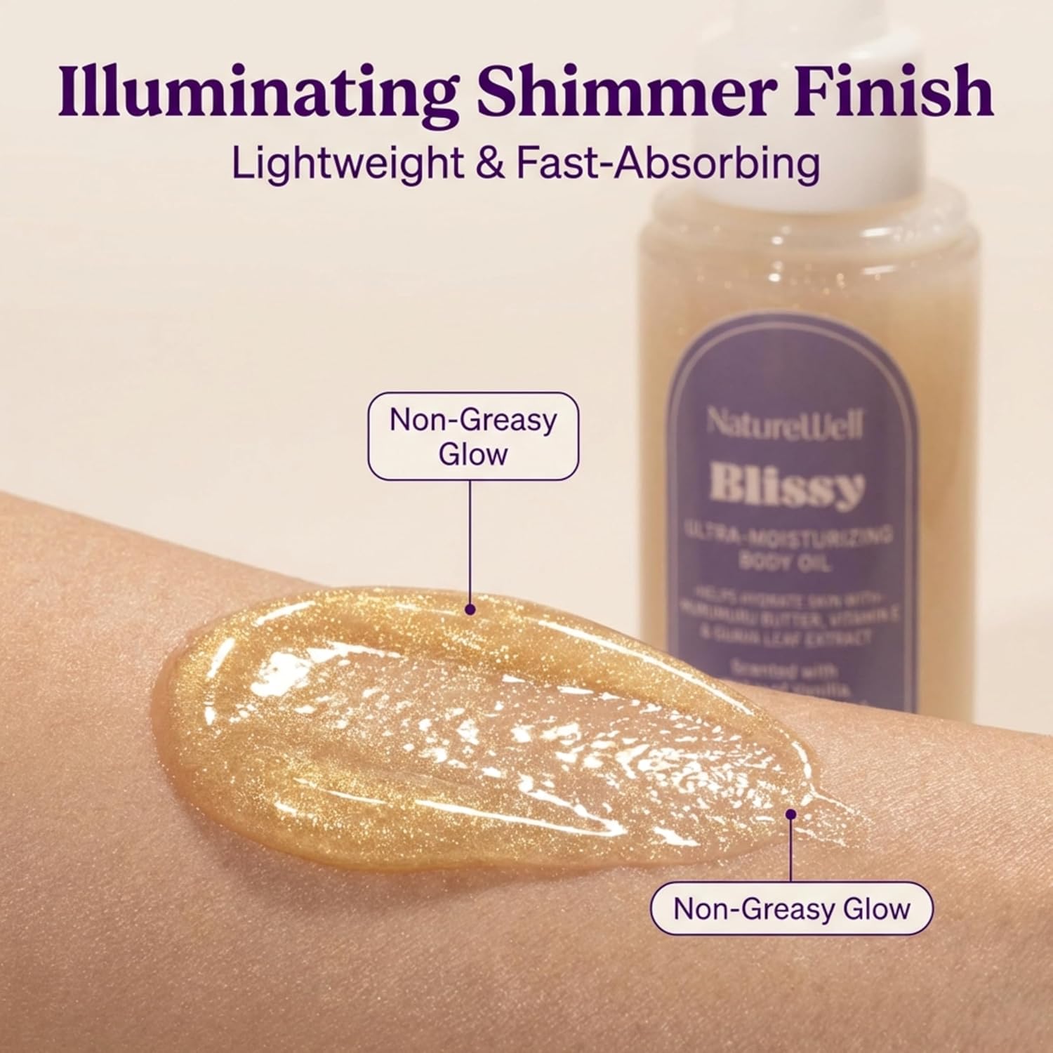 Body oil with a non-greasy glow applied to skin, featuring the brand 'NaturelWell'.